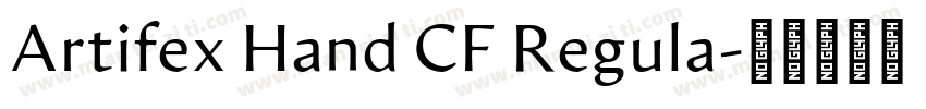 Artifex Hand CF Regula字体转换